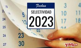 Fechas selectividad (EBAU o EvAU) 2023