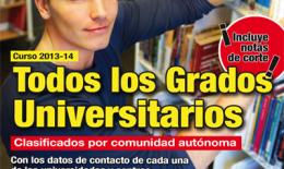 Portada Revista Y Ahora Qué - Todos los Grados Universitarios Curso 2013-14