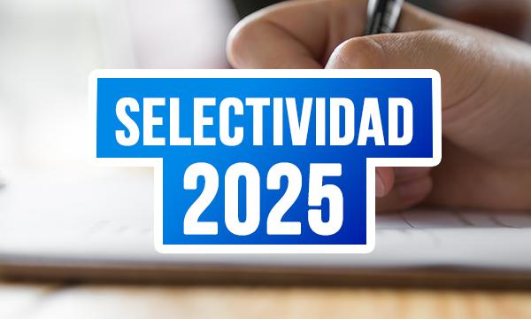 Cómo será la selectividad 2025