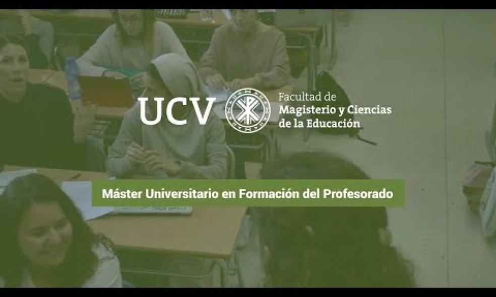 Máster Formación del Profesorado | UCV