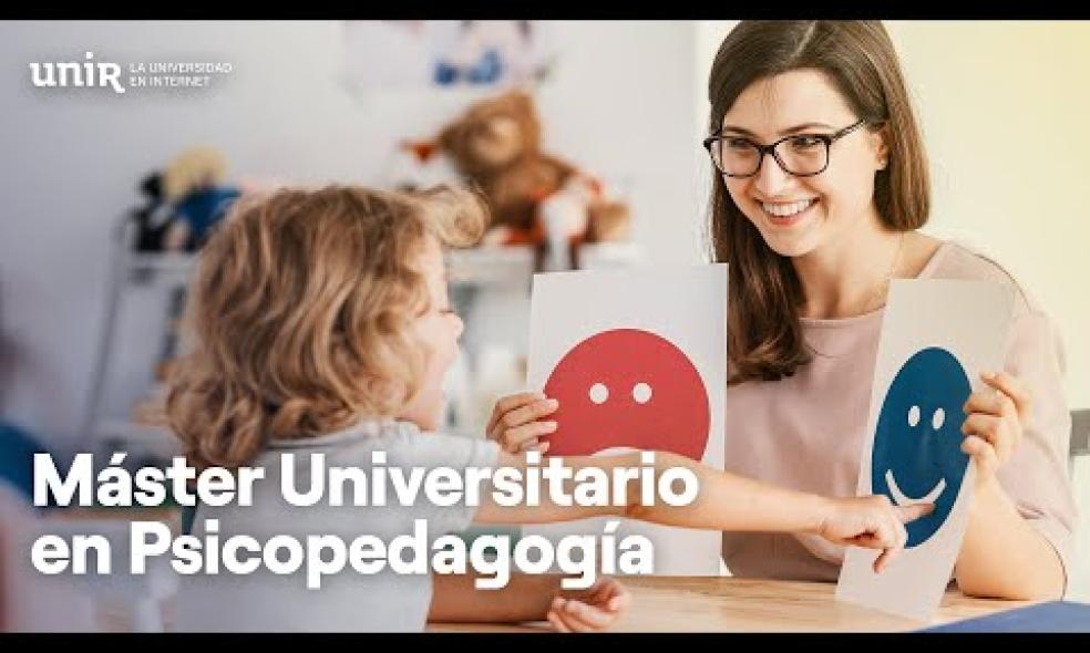 Fórmate con el Máster Oficial en Psicopedagogía, la directora académica te lo cuenta| #UNIReducación