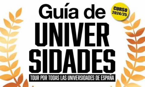 [PDF] Guía de Universidades 2024/2025 de la revista Y Ahora Qué